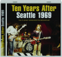 TEN YEARS AFTER: Seattle 1969 - Thumb 1