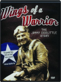 WINGS OF A WARRIOR: The Jimmy Doolittle Story - Thumb 1