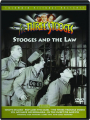 THE THREE STOOGES: Stooges and the Law - Thumb 1