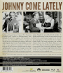 JOHNNY COME LATELY - Thumb 2