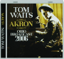 TOM WAITS: Akron - Thumb 1