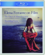 ELENA FERRANTE ON FILM - Thumb 1