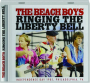 THE BEACH BOYS: Ringing the Liberty Bell - Thumb 1