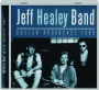 JEFF HEALEY BAND: Boston Broadcast 1989 - Thumb 1