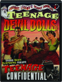 TEENAGE DEVIL DOLLS / TEENAGE CONFIDENTIAL - Thumb 1