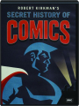 ROBERT KIRKMAN'S SECRET HISTORY OF COMICS - Thumb 1