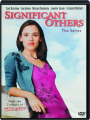 SIGNIFICANT OTHERS: The Series - Thumb 1