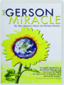 THE GERSON MIRACLE - Thumb 1