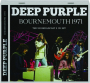 DEEP PURPLE: Bournemouth 1971 - Thumb 1