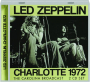 LED ZEPPELIN: Charlotte 1972 - Thumb 1