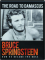 BRUCE SPRINGSTEEN: Road to Damascus - Thumb 1