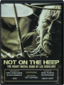 NOT ON THE HEEP: The Heavy Metal Saga of Lee Kerslake - Thumb 1