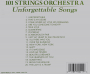 101 STRINGS ORCHESTRA: Unforgettable Songs - Thumb 2