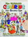 THE ULTIMATE COLORING FOR GROWN-UPS - Thumb 1