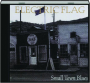ELECTRIC FLAG: Small Town Blues - Thumb 1