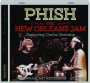 PHISH: The New Orleans Jam - Thumb 1