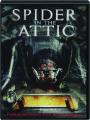 SPIDER IN THE ATTIC - Thumb 1