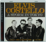 ELVIS COSTELLO: A Storm in Tokyo - Thumb 1