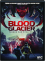 BLOOD GLACIER - Thumb 1
