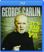 GEORGE CARLIN: It's Bad for Ya - Thumb 1