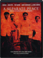 A SEPARATE PEACE - Thumb 1