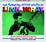 THE RUMBLING GUITAR SOUND OF LINK WRAY - Thumb 1