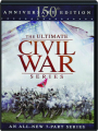 THE ULTIMATE CIVIL WAR SERIES: 150th Anniversary Edition - Thumb 1