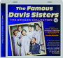 THE FAMOUS DAVIS SISTERS: The Singles Collection, 1949-1962 - Thumb 1