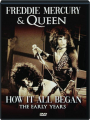 FREDDIE MERCURY & QUEEN: How It All Began - Thumb 1