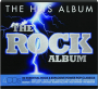 THE HITS ALBUM: The Rock Album - Thumb 1