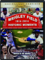 WRIGLEY FIELD: 1914-2014 Historic Moments - Thumb 1