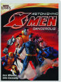 ASTONISHING X-MEN: Dangerous - Thumb 1
