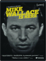 MIKE WALLACE IS HERE - Thumb 1