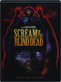 SCREAM OF THE BLIND DEAD - Thumb 1