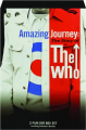 AMAZING JOURNEY: The Story of The Who - Thumb 1