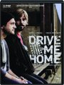 DRIVE ME HOME - Thumb 1