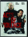 ACTS OF VIOLENCE - Thumb 1