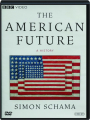 THE AMERICAN FUTURE: A History - Thumb 1