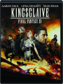KINGSGLAIVE: Final Fantasy XV - Thumb 1