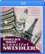 THE WORLD'S MOST BEAUTIFUL SWINDLERS - Thumb 1