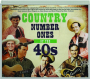 COUNTRY NUMBER ONES OF THE 40S - Thumb 1