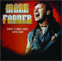 MARK FARNER: Rock 'n Roll Soul Live 1989 - Thumb 1