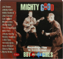MIGHTY GOOD: Boy Meets Girls - Thumb 1