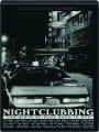 NIGHTCLUBBING: The Birth of Punk Rock in NYC - Thumb 1