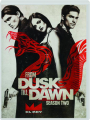 FROM DUSK TILL DAWN: Season Two - Thumb 1