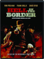 HELL ON THE BORDER - Thumb 1