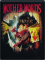 MOTHER MORTIS - Thumb 1