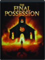 THE FINAL POSSESSION - Thumb 1