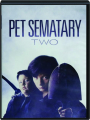PET SEMATARY TWO - Thumb 1