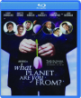 WHAT PLANET ARE YOU FROM? - Thumb 1